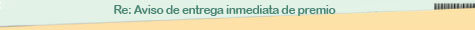 Aviso de entrega inmediata de premio